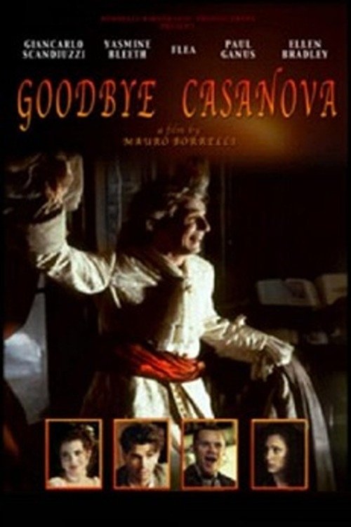 Постер Goodbye, Casanova